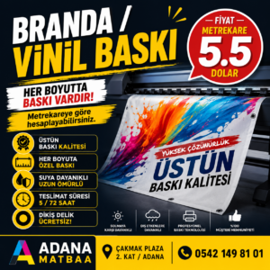 Adana Branda Vinil Pankart Baskı